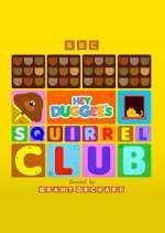 Watch Hey Duggee\'s Squirrel Club Movie4k