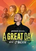 Watch A Great Day with J Balvin Movie4k