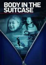 Watch Body in the Suitcase: The Murder of Deborah Chong Movie4k