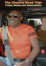 Watch The Chasers Road Trip: Trains, Brains and Automobiles Movie4k