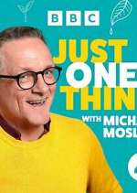 Watch Michael Mosley - Just One Thing Movie4k