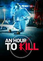 Watch An Hour to Kill Movie4k