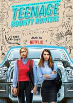 Watch Teenage Bounty Hunters Movie4k