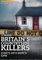 Watch Britain\'s Countryside Killers Movie4k
