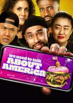 Watch We Need to Talk About America Movie4k