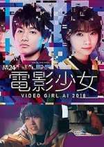 Watch Denei Shojo: Video Girl AI 2018 Movie4k