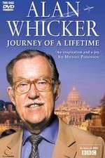 Watch Alan Whickers Journey of a Lifetime Movie4k