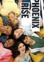 Watch Phoenix Rise Movie4k